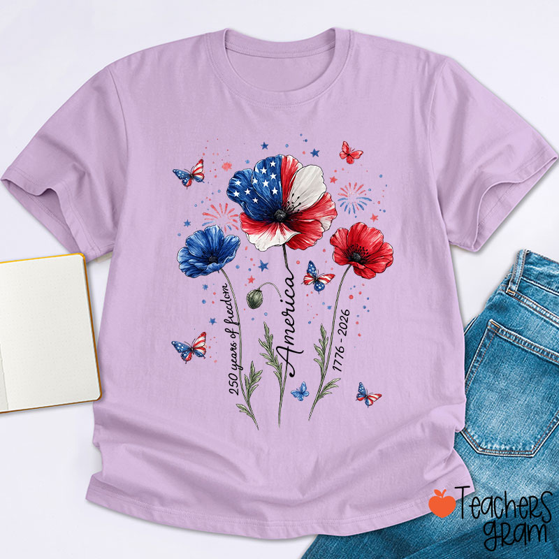 4th Of July 250 Years Of Freedom Floral Teacher T-Shirt