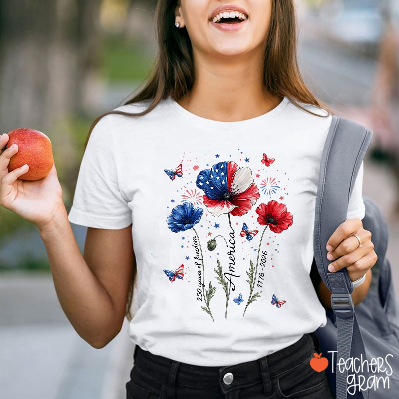 4th Of July 250 Years Of Freedom Floral Teacher T-Shirt