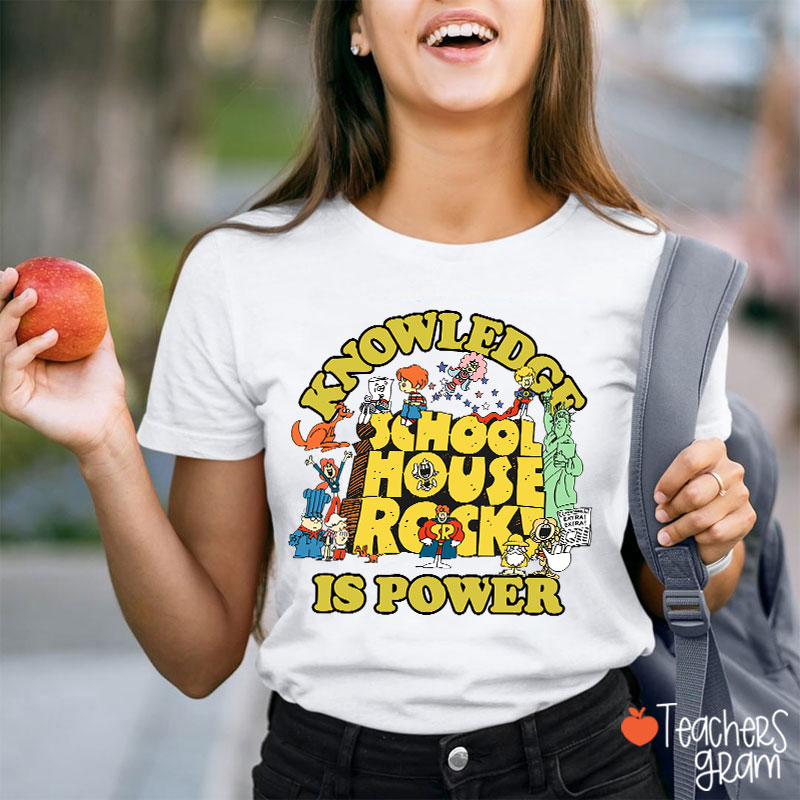 Best Schoolhouse Rock Knowledge Is Power Teacher T-Shirt