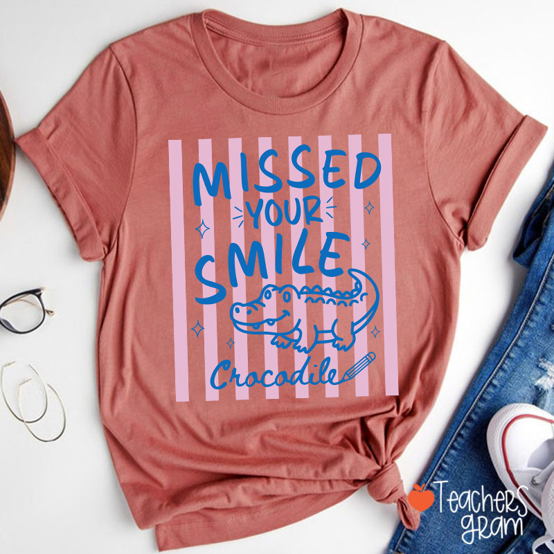 Personalized Missed Your Smile Crocodile Pink Stripe Teacher T-Shirt