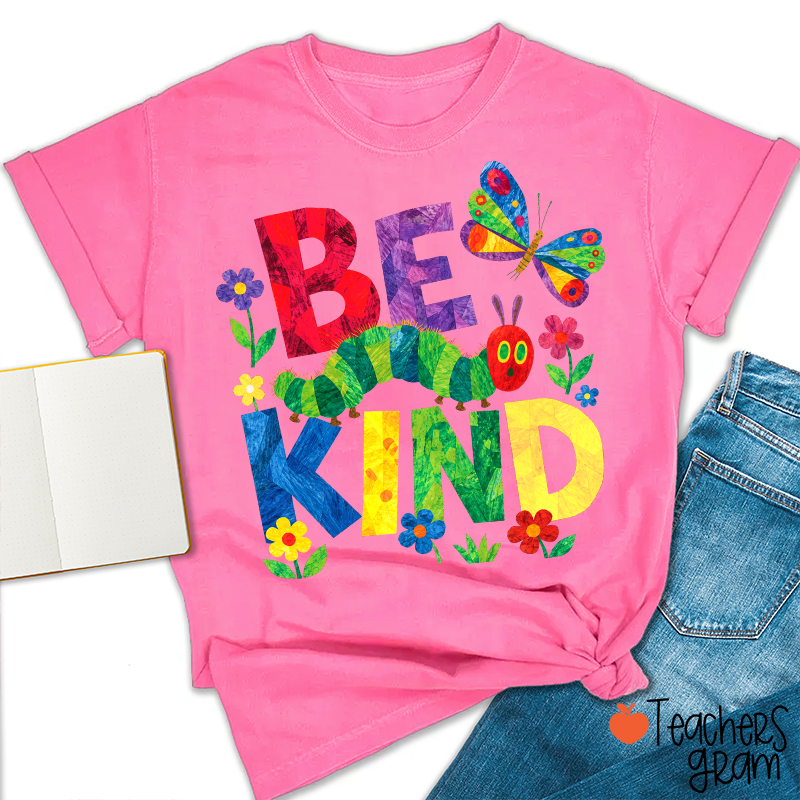 Be Kind Colorful Caterpillar Butterfly Floral Graphic Teacher T-Shirt