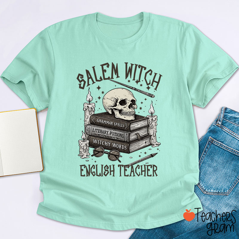 Salem Witch English Teacher Teacher T-Shirt