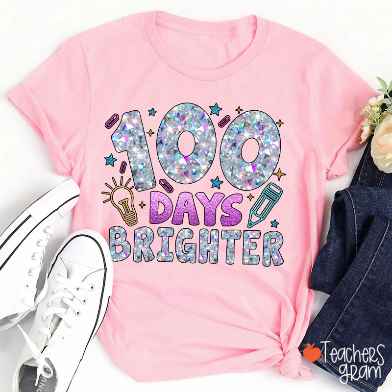Glitter 100 Days Brighter Teacher T-Shirt