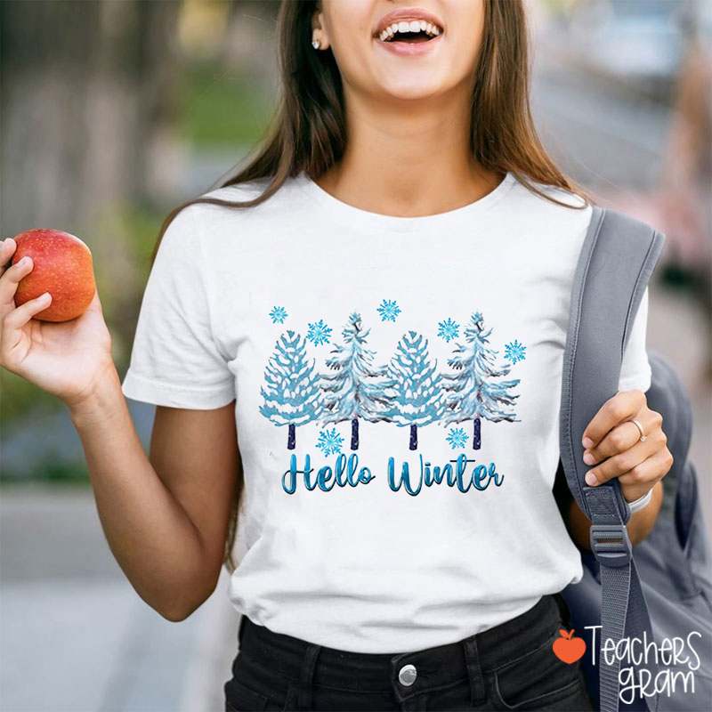Hello Winter Teacher T-Shirt