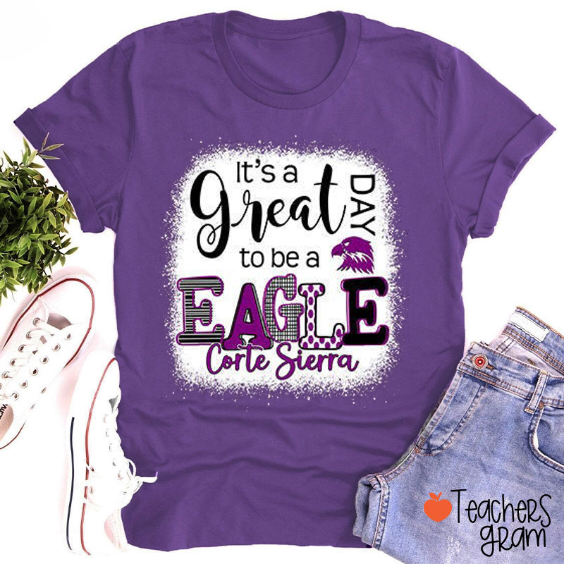 Personalized Mascot And School Name It's A Great Day To Be Teacher T-Shirt