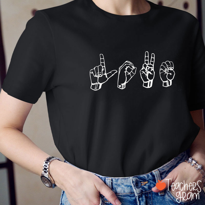Sign Language Valentine's Day Teacher T-Shirt
