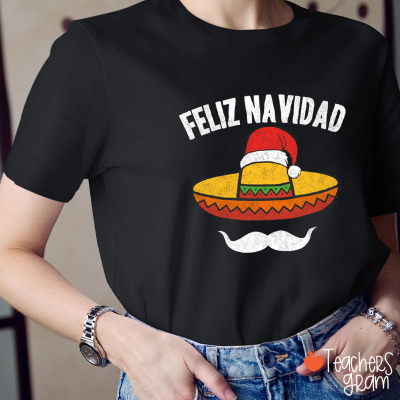 Feliz Navidad Sombrero Spanish Teacher T-Shirt