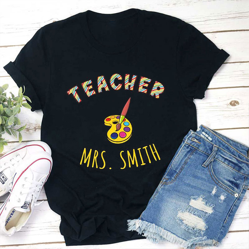 Personalized Teacher's Name Color Palette Print Teacher T-Shirt