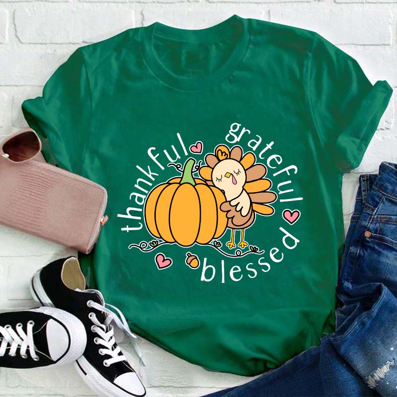 Thankful Grateful Blessed Teacher T-Shirt