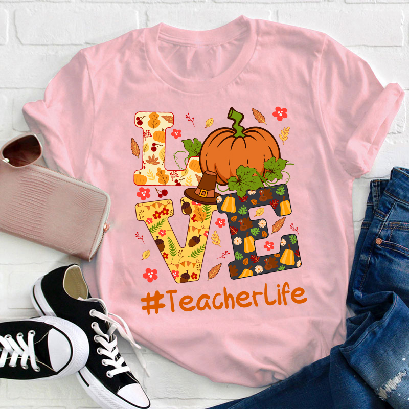 Love Autumn Love Teacherlife Teacher T-Shirt