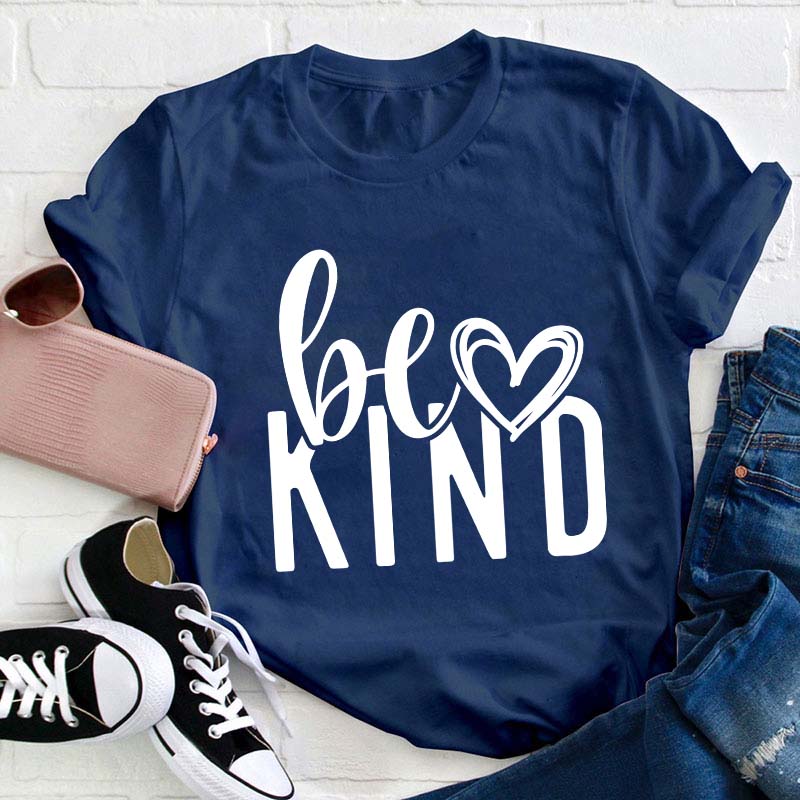 Be Kind Teacher T-Shirt