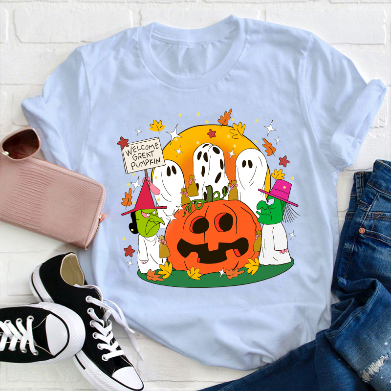Welcome Great Pumkin Teacher T-Shirt
