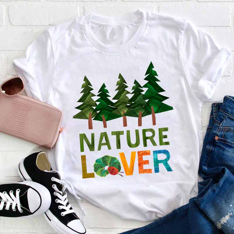 Nature Lover Teacher T-Shirt