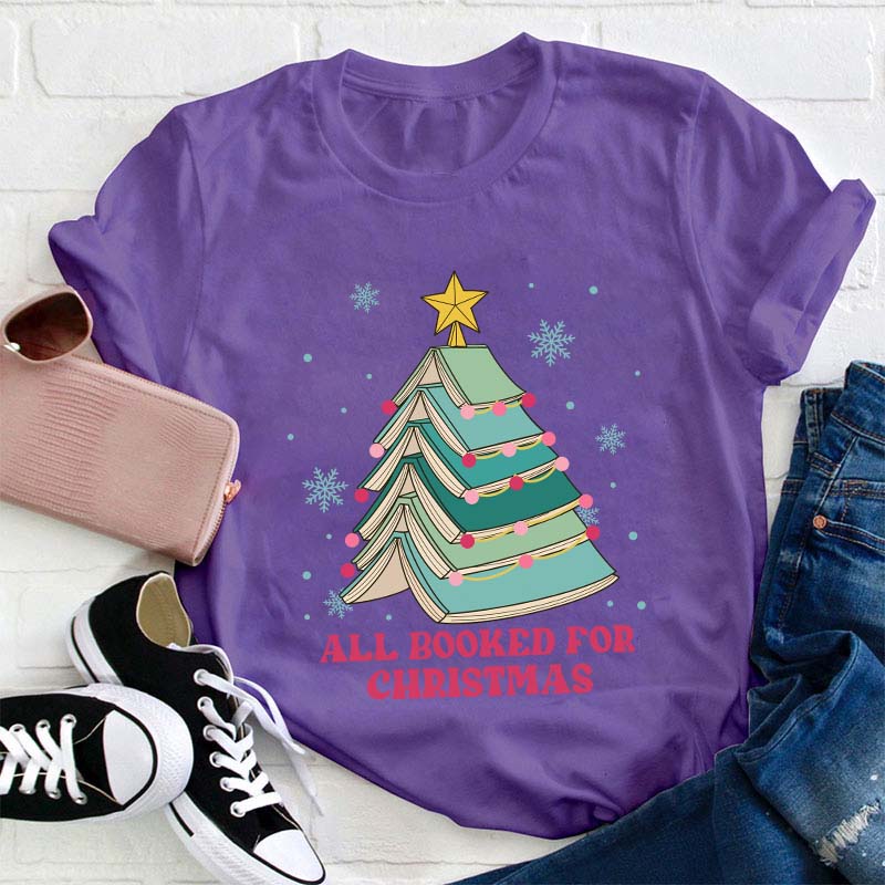 All Booked For Christmas Teacher T-Shirt