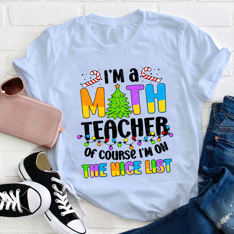 I'm A Math Teacher T-Shirt