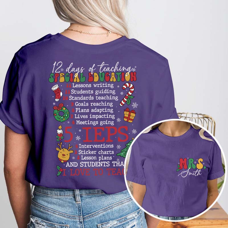 Personalized Name 12 Days Of Teaching Teacher Two Sided T-Shirt