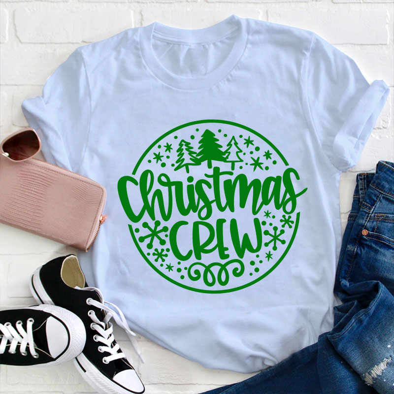 Christmas Crew Teacher T-Shirt
