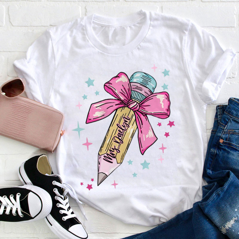 Personalized Bow Pencil Teacher Name Teacher T-Shirt