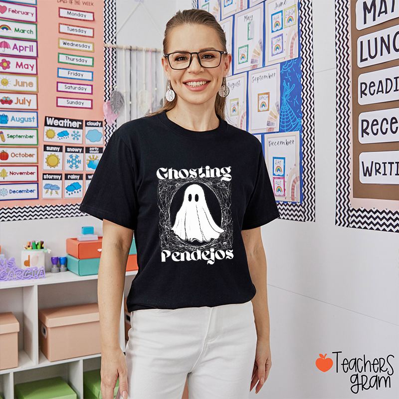Ghosting Pendejos Halloween Teacher T-Shirt