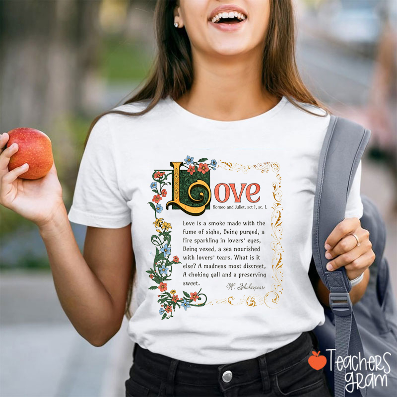 Love Romeo And Juliet Teacher T-Shirt