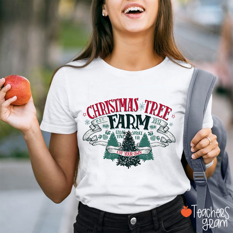 Christmas Tree Farm Teacher T-Shirt