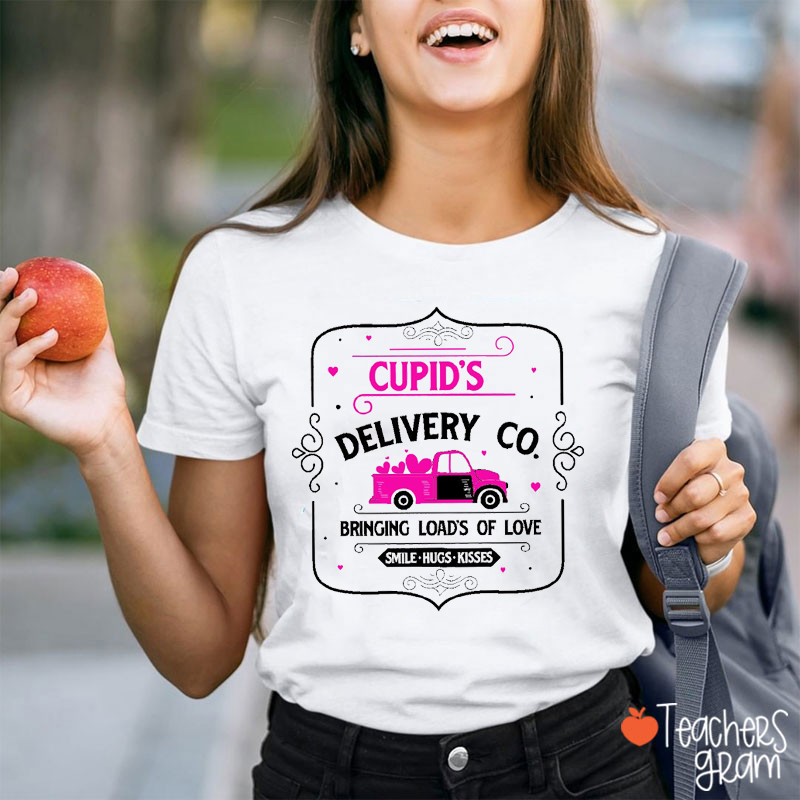Cupid's Delivery Co Bringing Loads Of Love Teacher T-Shirt