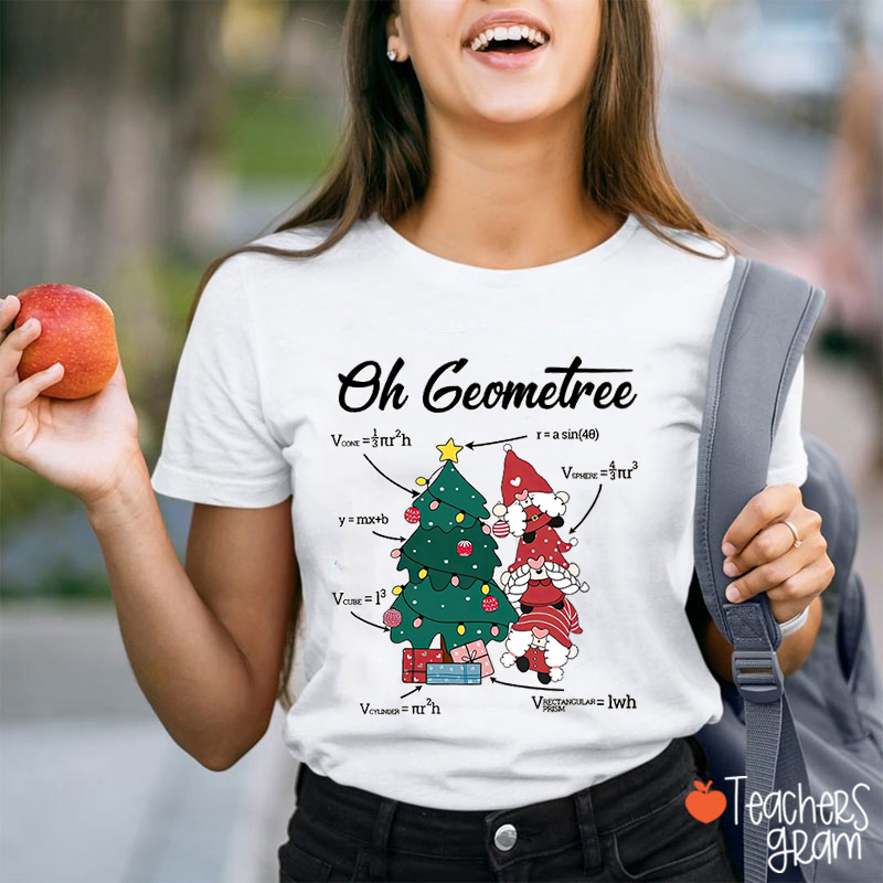 Oh Geometree Math Teacher T-Shirt