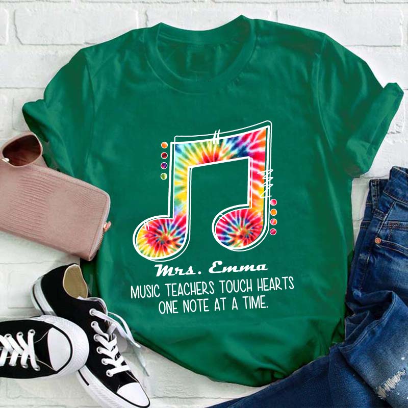 Personalized Music Teacher Touch Hearts One Note At A Time Teacher T-Shirt