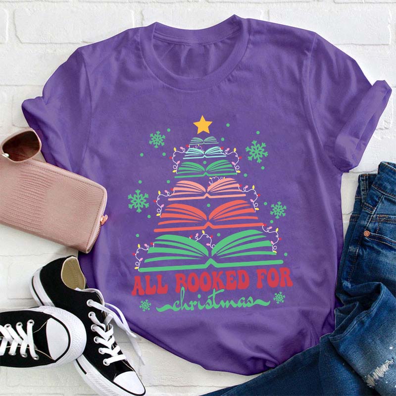 All Booked For Christmas Teacher T-Shirt