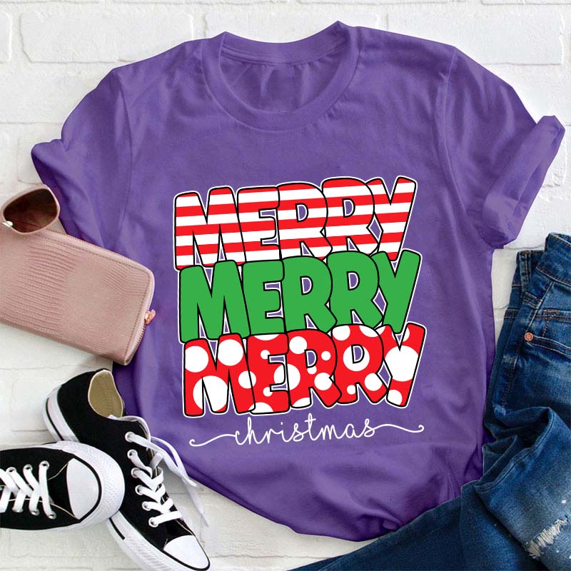 Merry Merry Merry Christmas Teacher T-Shirt