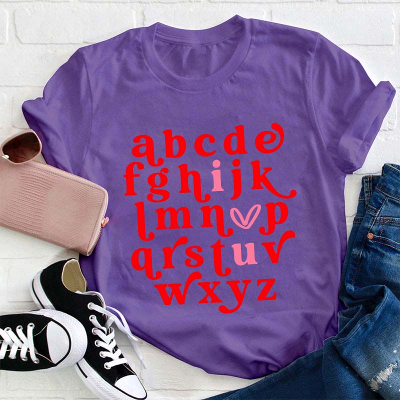 Valentine Alphabet I Love You Teacher T-Shirt