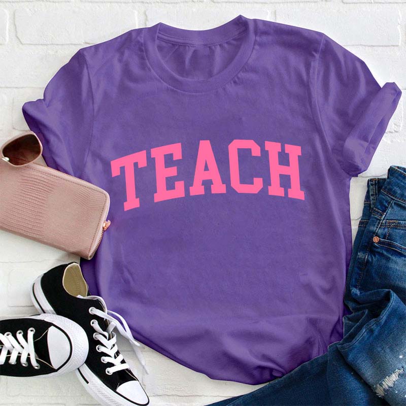 Love Teaching Teacher T-Shirt