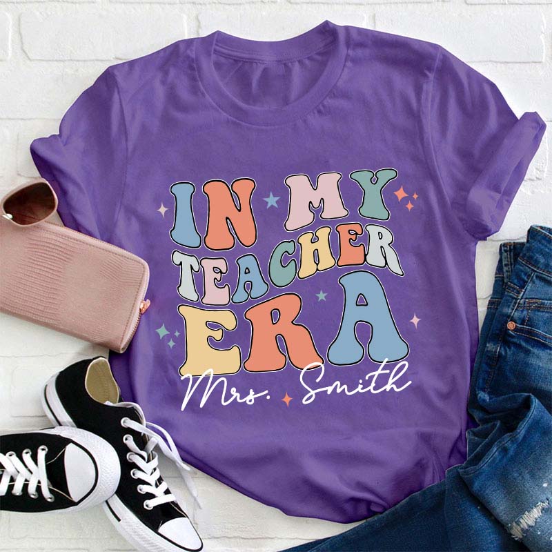 Personalized In My Teacher Era Teacher T-Shirt