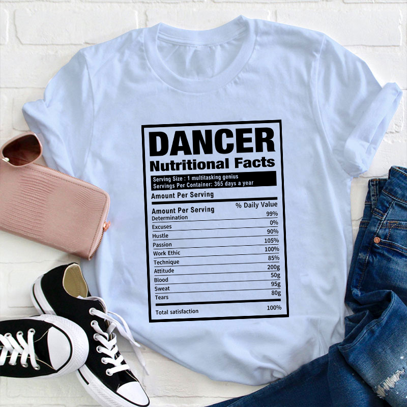 Dancer Nutrition Teacher T-Shirt