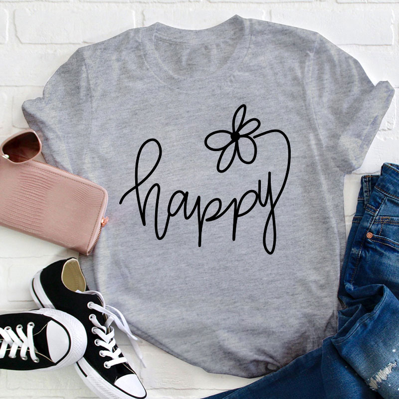 Choose Happy Teacher T-Shirt