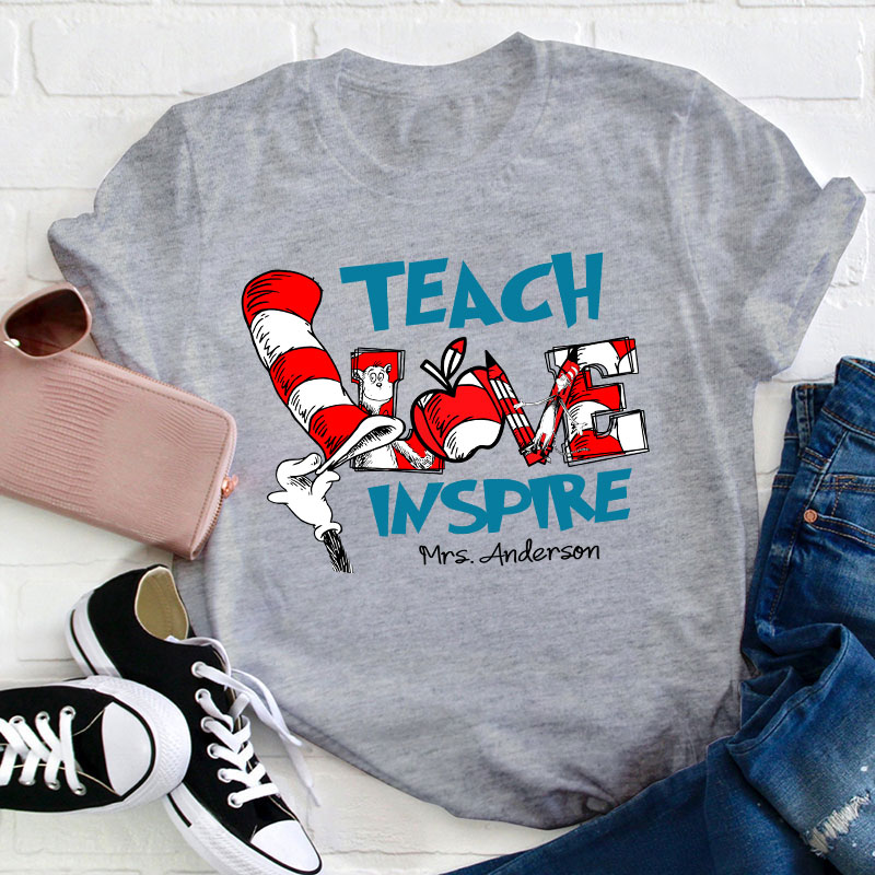 Personalized Teach Love Inspire Teacher T-Shirt
