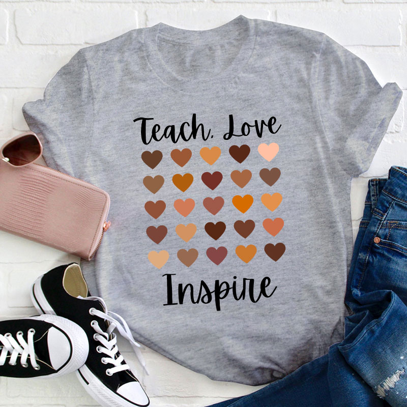 Teach Love Inspire Teacher T-Shirt