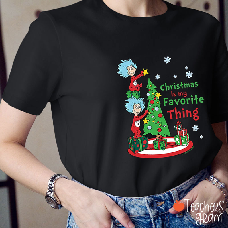 Christmas Is My Favorite Thing Teacher T-Shirt