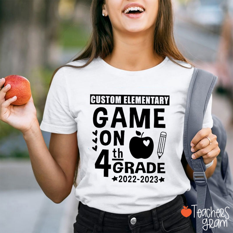 Personalized Game On My Grade Teacher T-Shirt