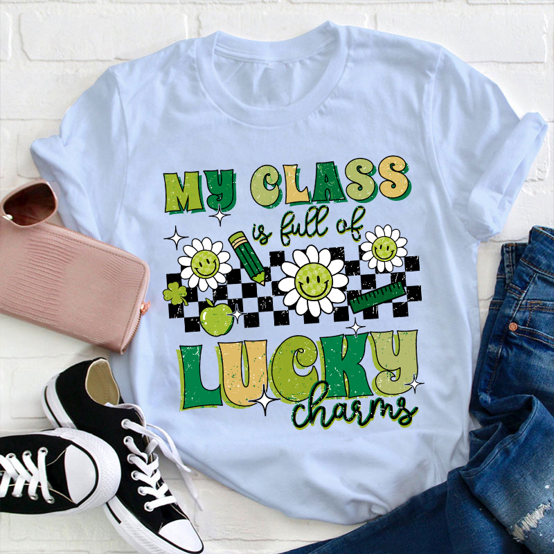 My Class Is Full Of Lucky Charms Checkerboard Teacher T-Shirt