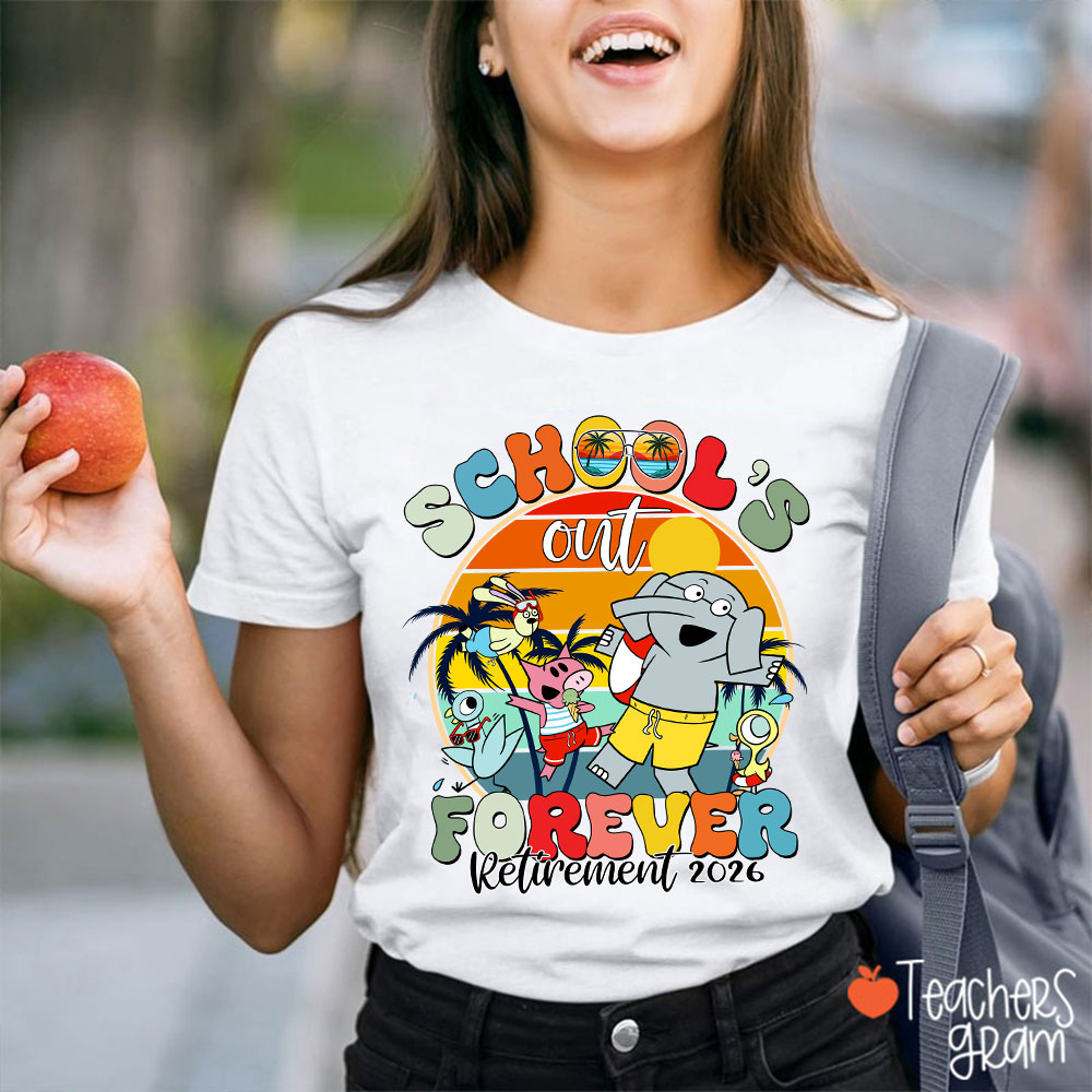 Personalized Year School's Out Forever Retired Teacher T-Shirt