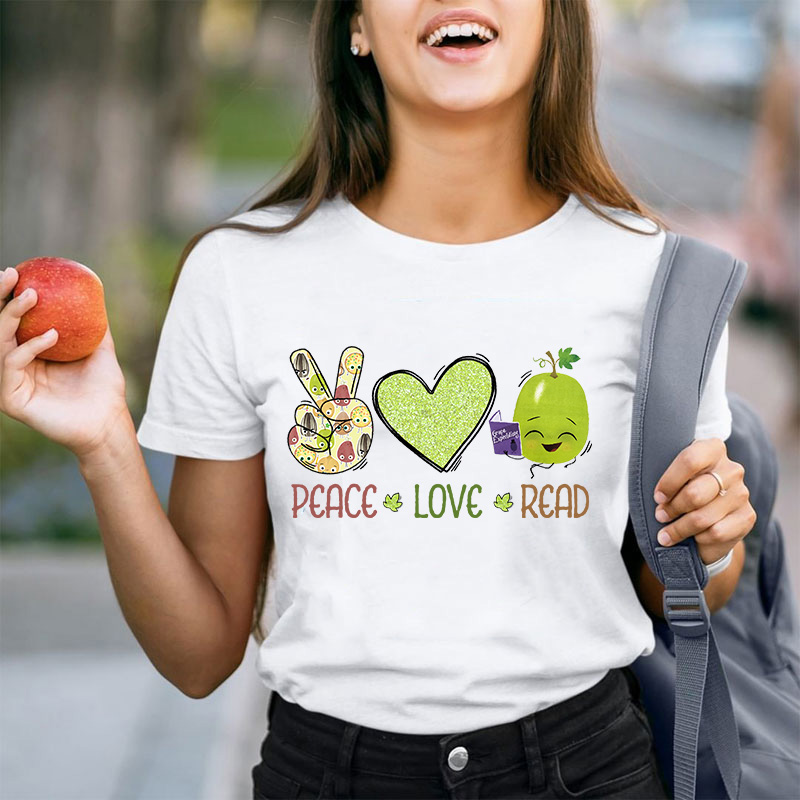 Peace Love Read Teacher T-Shirt