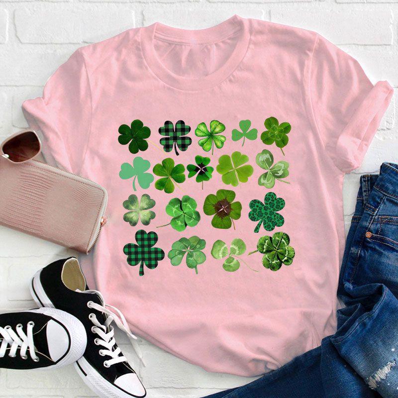 Different Kinds Of Lucky Clovers Teacher T-Shirt