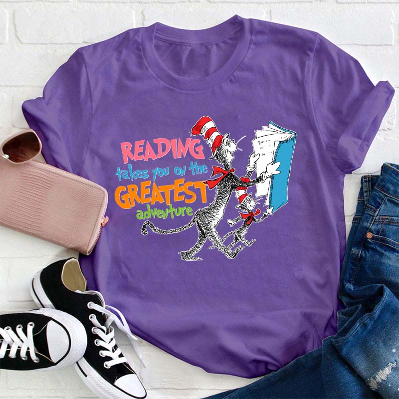 Reading Takes You On The Greatest Adventure Teacher T-Shirt