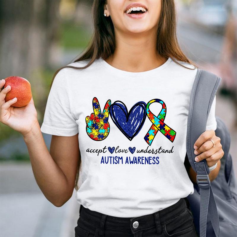 Teach Accept Understand Love Autism Awareness Teacher T-Shirt