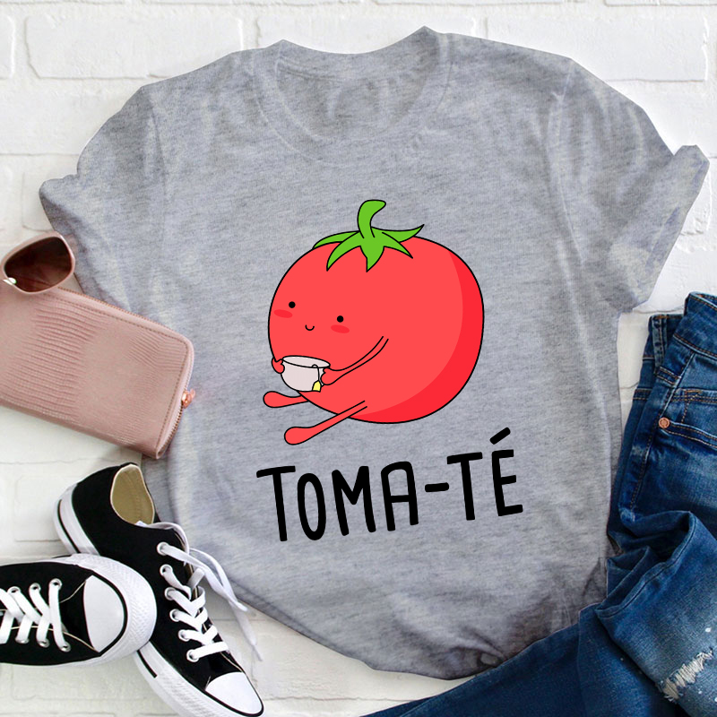 Toma-Te Cute Spanish Teacher T-Shirt