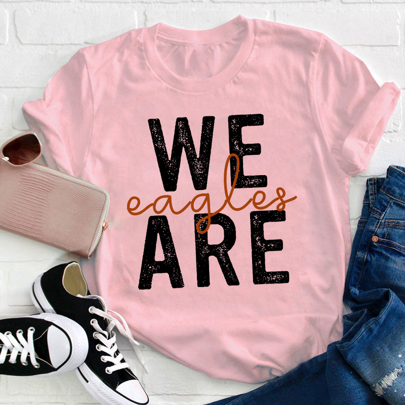 Personalized We Are We Are Winner Teacher T-Shirt