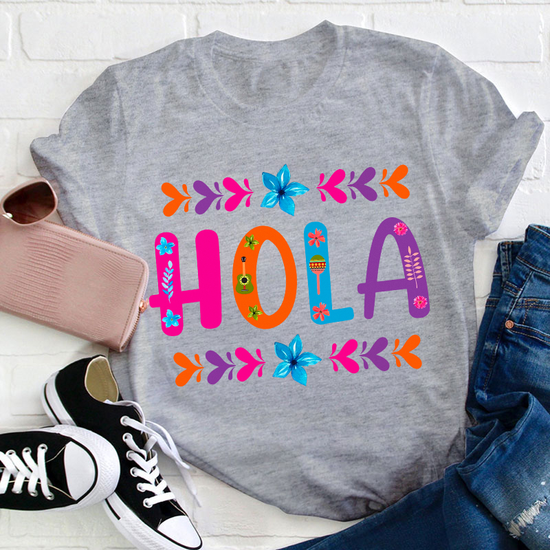 Floral Mexican Hola Teacher T-Shirt