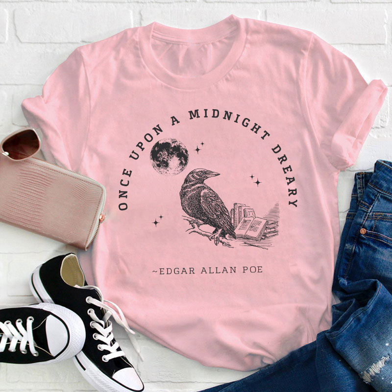 Once Upon A Midnight Dreary Teacher T-Shirt