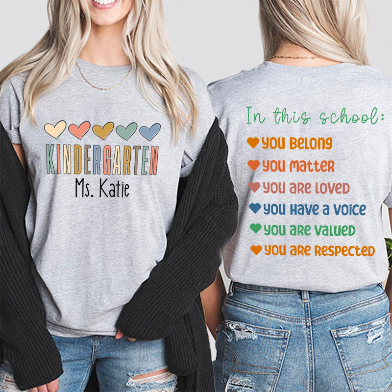 Personalized Name In This School You Are Teacher Two Sided T-Shirt